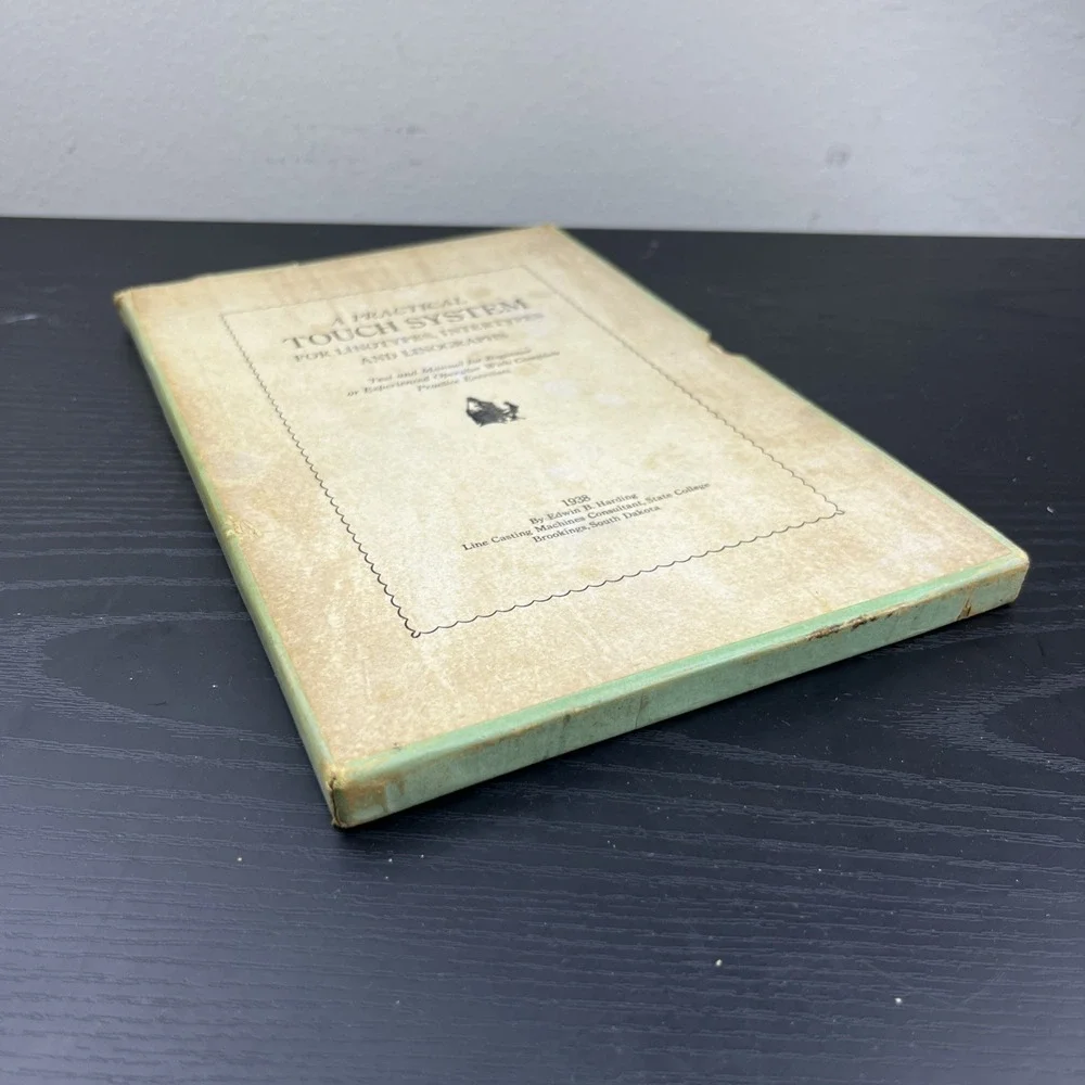 A Practical Touch System for Linotypes Intertypes & Linographs 1938 Printing Boo